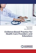 Cover: Evidence-Based Practice for Health Care Providers and Educators - LAP Lambert Academic Publishing