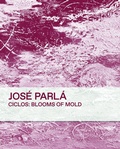 Cover: Ciclos: Blooms of Mold - Damiani