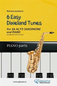 Abbildung von: Alto Saxophone & Piano "6 Easy Dixieland Tunes" (piano parts) - Glissato Edizioni Musicali