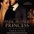 Cover: Park Avenue Princess with Throne of Lies - Tantor Audio