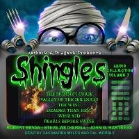 Enlarge image Cover: Shingles Audio Collection Volume 7 - Tantor Audio