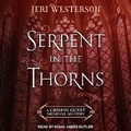 Cover: Serpent in the Thorns - Tantor Audio
