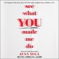 Enlarge image Cover: See What You Made Me Do - Tantor Audio