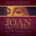 Cover: Joan, Lady of Wales - Tantor Audio