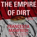 Cover: The Empire of Dirt - Tantor Audio