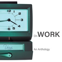 Enlarge image Cover: On Work - Unleash Creatives