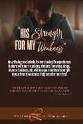 Cover: His Strength For My Weakness - Asa Publishing Corporation