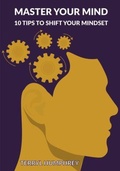 Cover: Master Your Mind - Tfik LLC