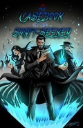 Cover: The Casebook of The Spirit-Seeker - Dark Titan Publishing