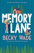 Cover: Memory Lane - Author Becky Wade