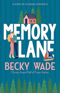 Enlarge image Cover: Memory Lane - Author Becky Wade