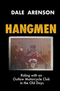Abbildung von: Hangmen - Dale Arenson Pubulishing LLC