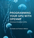 Cover: Programming Your GPU with OpenMP - MIT Press