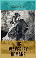 Cover: Die Waverley Romane - e-artnow