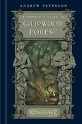 Cover: A Ranger's Guide to Glipwood Forest - Random House Children's Books