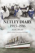 Cover: Netley Diary 1915-1916 - Little Gully Publishing