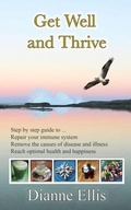 Cover: Get Well  and Thrive - Di Ellis