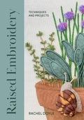 Cover: Raised Embroidery - The Crowood Press Ltd