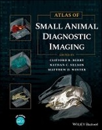 Enlarge image Cover: Atlas of Small Animal Diagnostic Imaging - Wiley