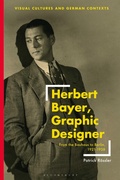 Cover: Herbert Bayer, Graphic Designer - Bloomsbury Visual Arts