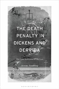 Bild: The Death Penalty in Dickens and Derrida - Bloomsbury Academic
