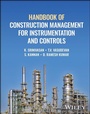 Cover: Handbook of Construction Management for Instrumentation and Controls - Wiley
