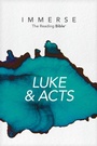 Cover: Immerse: Luke & Acts - Tyndale House Publishers