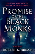 Cover: Promise of the Black Monks - Open Road Media