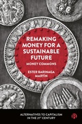 Bild: Remaking Money for a Sustainable Future - Bristol University Press