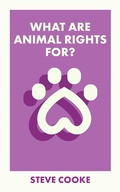Cover: What Are Animal Rights For? - Bristol University Press