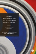 Abbildung von: Inter-Organizational Relations and World Order - Bristol University Press