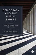Cover: Democracy and the Public Sphere - Bristol University Press