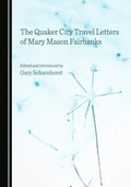 Bild: Quaker City Travel Letters of Mary Mason Fairbanks - Cambridge Scholars Publishing