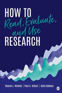 Enlarge image Cover: How to Read, Evaluate, and Use Research - SAGE Publications Inc