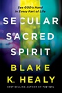Cover: Secular, Sacred, Spirit - Charisma House