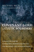 Cover: Covenant Lord and Cultic Boundary - Pickwick Publications