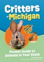 Bild: Critters of Michigan - Adventure Publications