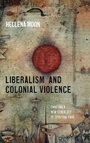 Cover: Liberalism and Colonial Violence - Wipf & Stock Publishers