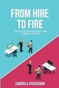 Cover: From Hire to Fire - Isavio Publishing