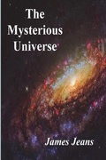 Cover: The Mysterious Universe - Must Have Books