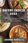 Cover: Okusi Indije 2023 - Andrej Kovacic