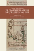 Cover: Thomas of Eccleston's De adventu Fratrum Minorum in Angliam [&quote;The Arrival of the Franciscans in England&quote;], 1224-c.1257/8 - Boydell & Brewer
