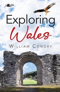 Enlarge image Cover: Exploring Wales - Y Lolfa