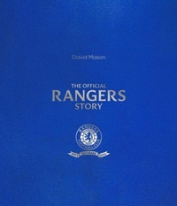 Abbildung von: The Rangers Story - Pitch Publishing Ltd
