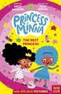 Cover: Princess Minna: The Best Princess - Nosy Crow Ltd