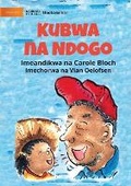 Cover: Little And Big - Kubwa na Ndogo - Library for All