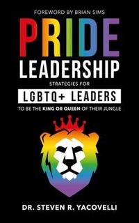 Abbildung von: Pride Leadership - Publish Your Purpose