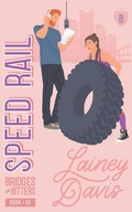 Cover: Speed Rail - Lainey Davis
