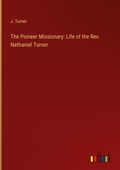 Cover: The Pioneer Missionary - Outlook Verlag