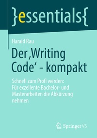 Abbildung von: Der 'Writing Code' - kompakt - Springer VS